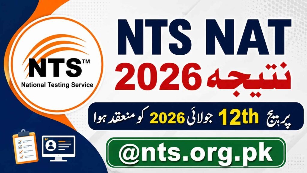 NTS NAT Result 2026 Held On 12th July